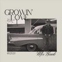 Growin' Love